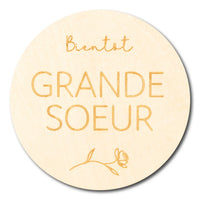 Pastille de bois unitaire - Bientôt grande soeur