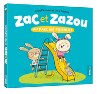Zac et zazou au parc des pissenlits
AUZOU