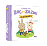 Je grandis avec zac et zazou - Nos petits bonheurs
